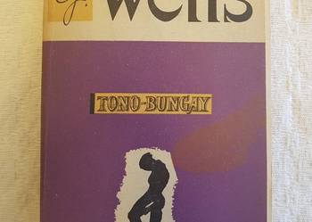 H.G.Wells: TONO-BUNGAY