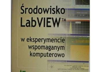 Środowisko LabVIEW w Eksperymencie Wspomaganym Komputerowo