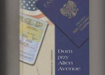 Dom przy Alien Avenue - Andrzej Dudziński Dom przy Alien Avenue - Andrzej Dudziński