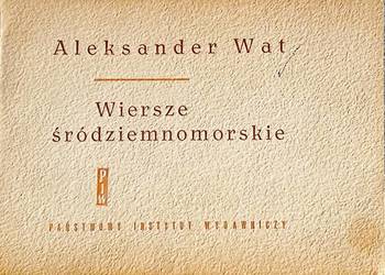 Aleksandrer Wat Wiersze śródziemnomorske