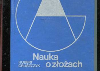 Nauka o złożach - Gruszczyk