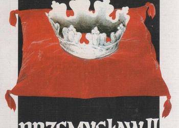 PRZEMYSŁAW II 700-LECIE KORONACJI - BORAS ZYGMUNT