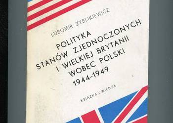 Polityka stanów Zjednoczonych i Wielkiej Brytanii wobec