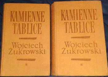 Kamienne tablice - Tom 1 -2  - Wojciech Żukrowski