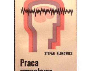 Praca umysłowa - S. Klonowicz/fa