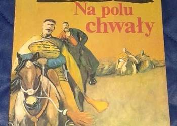 Na polu chwały - Henryk Sienkiewicz