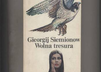 Wolna tresura - Gieorgij Siemionow