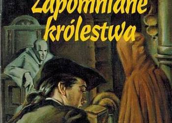 SAGA O CZARNOKSIĘŻNIKU TOM 12 - ZAPOMNIANE KRÓLESTWA SAGA O CZARNOKSIĘŻNIKU TOM 12 - ZAPOMNIANE KRÓLESTWA