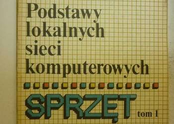 PODSTAWY LOKALNYCH SIECI KOMPUTEROWYCH - WOLISZ ADAM