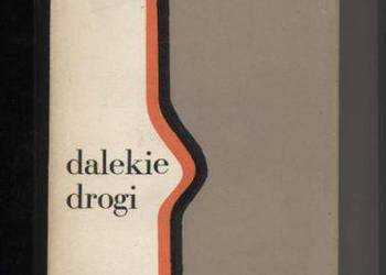 Dalekie drogi - Bieńkowska