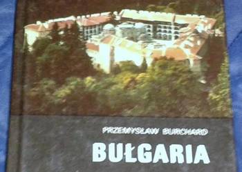 Bułgaria - Przemysław Burchard
