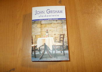 John Grisham - Ułaskawienie