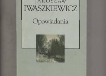 Opowiadania - Iwaszkiewicz