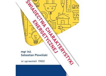 Świadectwo charakterystyki energetycznej Świadectwo charakterystyki energetycznej