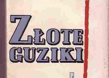 (31) ZŁOTE GUZIKI /NOWELE I SZKICE/ - STANISŁAW STRUMPH-WOJTKIEWICZ