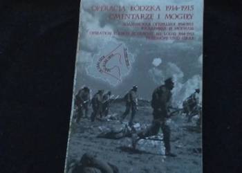 Operacja łódzka cmentarze i mogiły mapa 1914 - 1915
