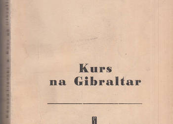 (03031) KURS NA GIBRALTAR – EDWARD LIGOCKI