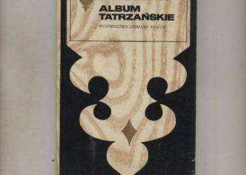 Album tatrzańskie - Iwaszkiewicz Album tatrzańskie - Iwaszkiewicz