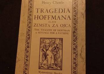 Tragedia Hoffmana albo zemsta za ojca