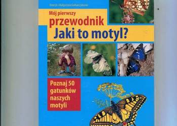 Jaki to motyl ? Mój pierwszy przewodnik - Garbarczykowie
