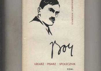 Boy Żeleński - lekarz - pisarz - społecznik