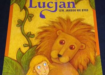 Lucjan. Lew, jakiego nie było - Roksana Jędrzejewska-Wróbel