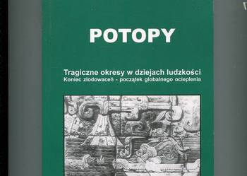 Potopy Tragiczne okresy w dziejach ludzkości - Piskorz