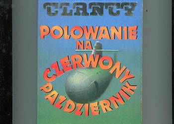 Polowanie na Czerwony Październik - Clancy