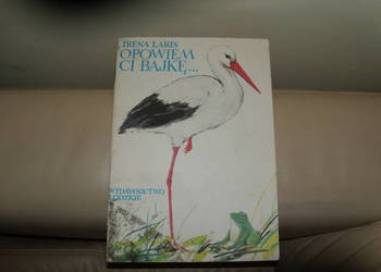 Opowiem Ci bajkę Irena Laris