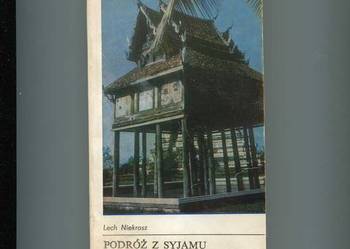 Podróż z Syjamu do Tajlandii - Niekrasz