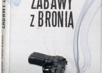 ZABAWY Z BRONIĄ - TWARDOCH SZCZEPAN