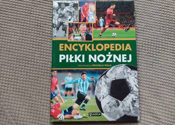 "Encyklopedia piłki nożnej" pod red. Michała Pola
