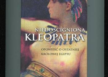 Niedościgniona Kleopatra - Irene Frain