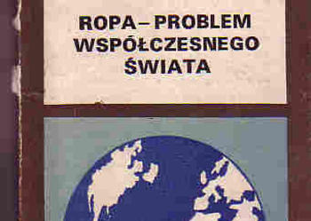 (3749) ROPA – PROBLEM WSPÓŁCZESNEGO ŚWIATA – LUDOVIT BREZULA, ANNA MIZGALSKA