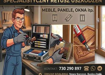 RETUSZ I NAPRAWA drobnych uszkodzeń Meble / Okna / Panele / Płytki itp.