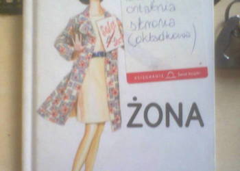 J. A. Hazeley J. P. Morris - Jak żyć Żona