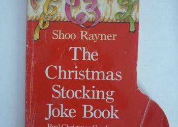 THE CHRISTMAS STOCKING JOKE BOOK - SHOO RAYNER