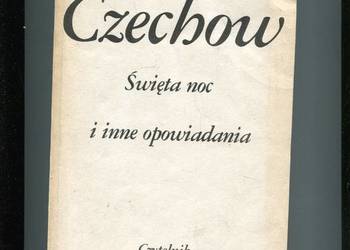 Święta noc i inne opowiadania - Czechow