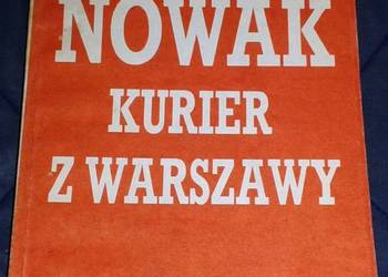 Kurier z Warszawy - Jan Nowak (Zdzisław Jeziorański)