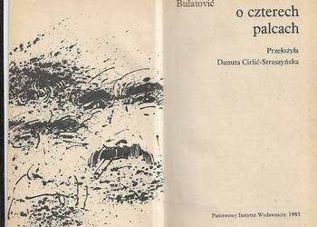 Ludzie o czterech palcach - M. Bulatović