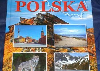 Nasza piękna Polska - A. Rogala, M. Rogala