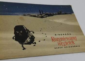 ROZGNIEWANY WĘGIELEK - SEKORA A.