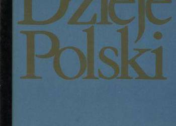 Dzieje Polski - Topolski