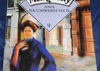 Ania na Uniwersytecie - Lucy Maud Montgomery