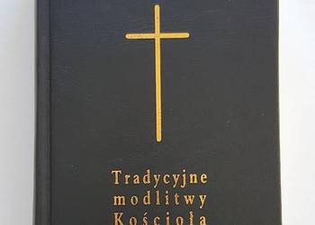 Droga do Boga. Tradycyjne modlitwy Kościoła