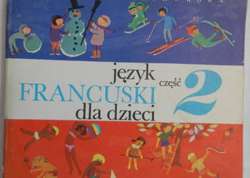 Język francuski dla dzieci 2 - Czechowska Barbara