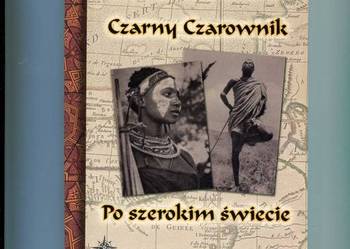 Czarny Czarownk Po szerokim świecie