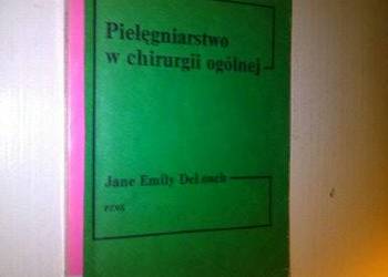 PIELĘGNIARSTWO W CHIRURGII OGÓLNEJ- DELOACH/fa