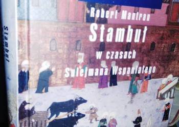 Życie codzienne w czasach Sulejmana Wspaniałego książki