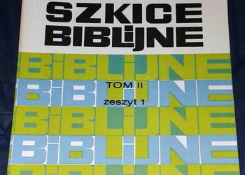 Szkice Biblijne Tom 2 Zeszyt 1 - praca zbiorowa